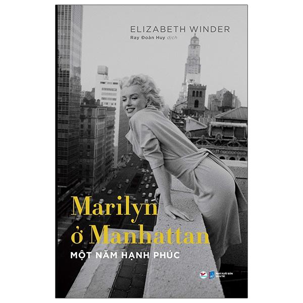 Hình ảnh Marilyn Ở Manhattan - Một Năm Hạnh Phúc