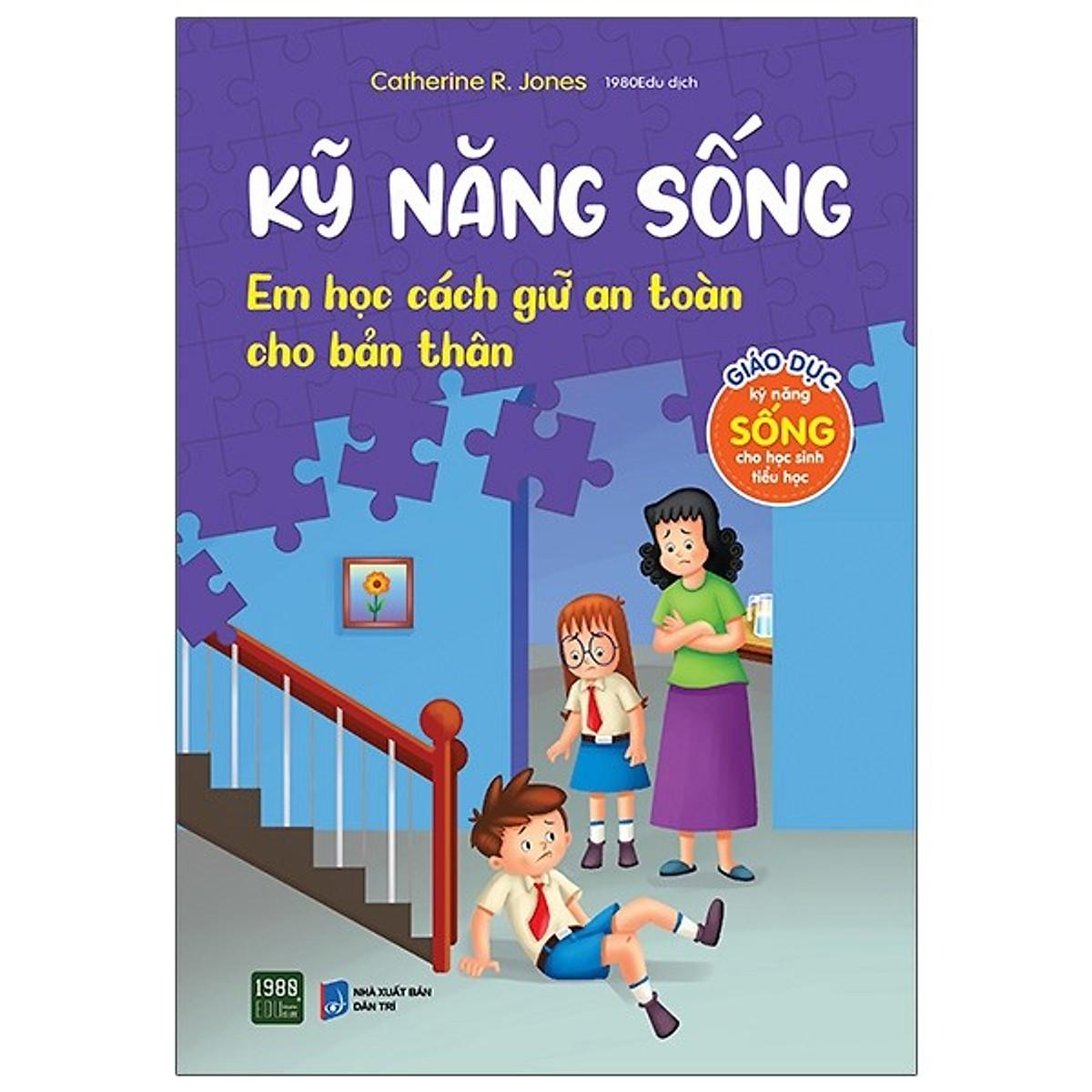 Kỹ năng sống - Em học cách giữ an toàn cho bản thân - Bản Quyền