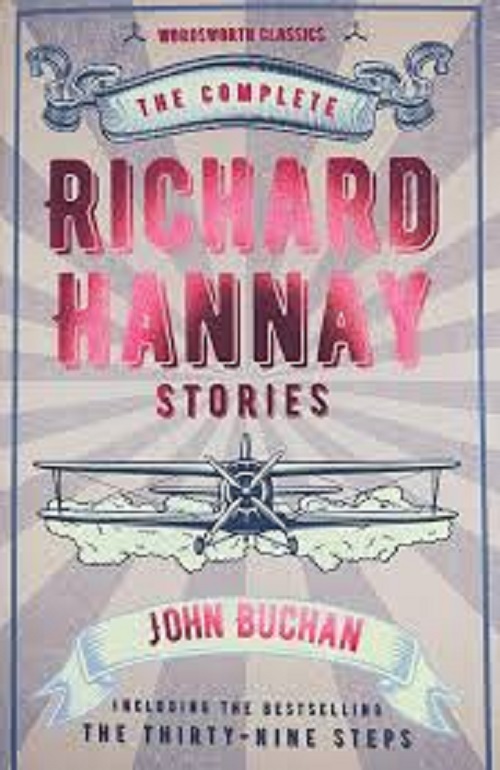 Complete Richard Hannay Stories