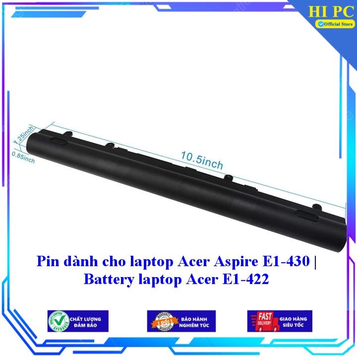 Pin dành cho laptop Acer Aspire E1-430 | Battery laptop Acer E1-422 - Hàng Nhập Khẩu