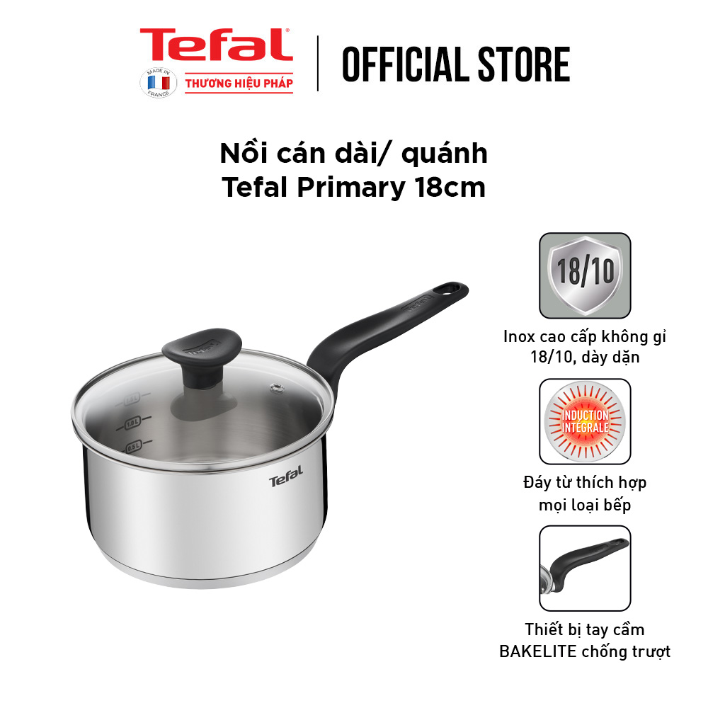 Nồi inox cán dài Tefal Primary 18cm, 2.1L, dùng cho mọi loại bếp- Hàng chính hãng