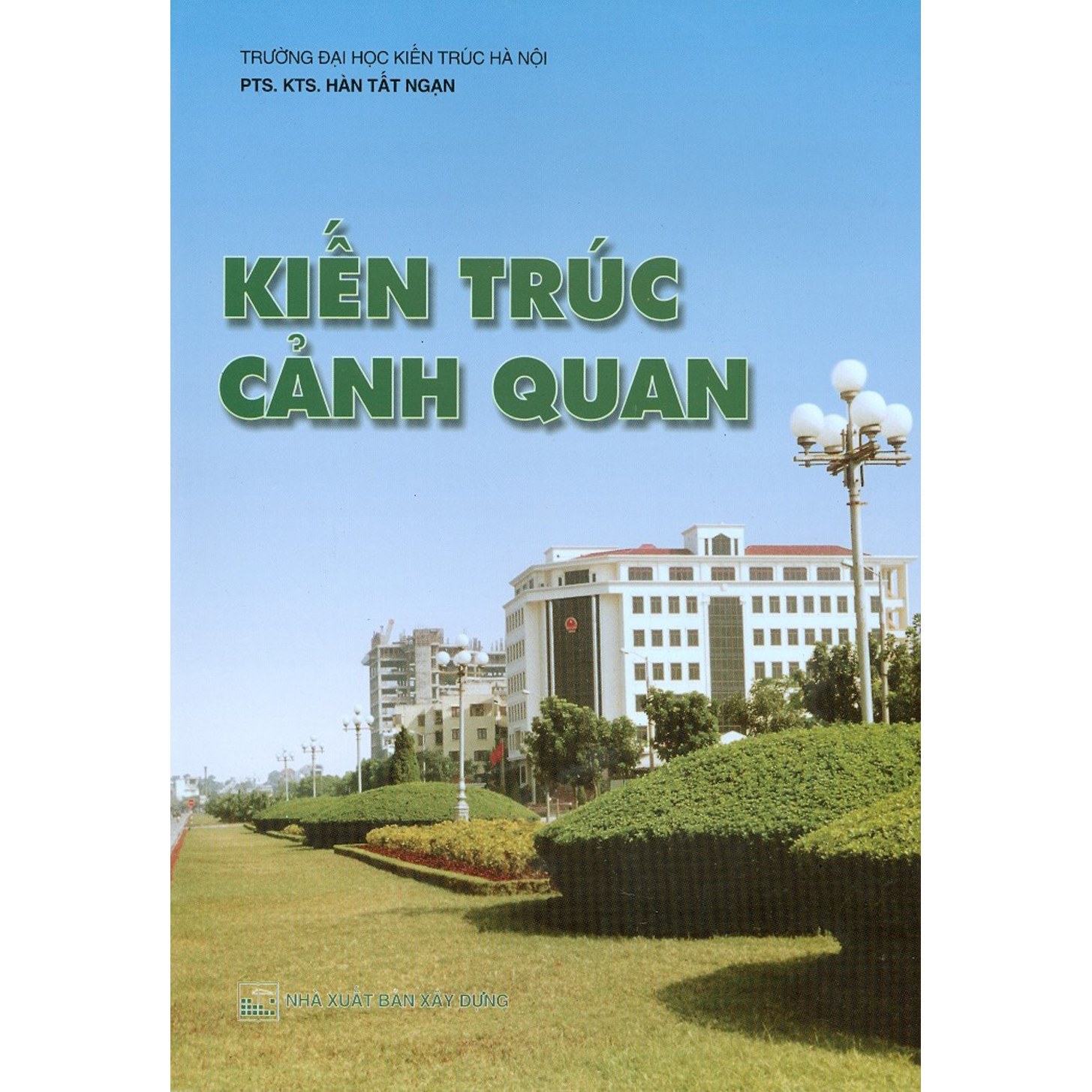 Kiến Trúc Cảnh Quan