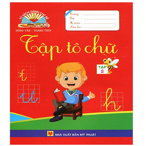 Tủ Sách Dành Cho Bé Vào Lớp Một - Tập Tô Chữ