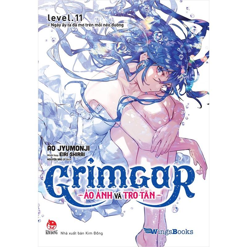 Grimgar - Ảo ảnh và tro tàn - Tái bản - Bản Quyền