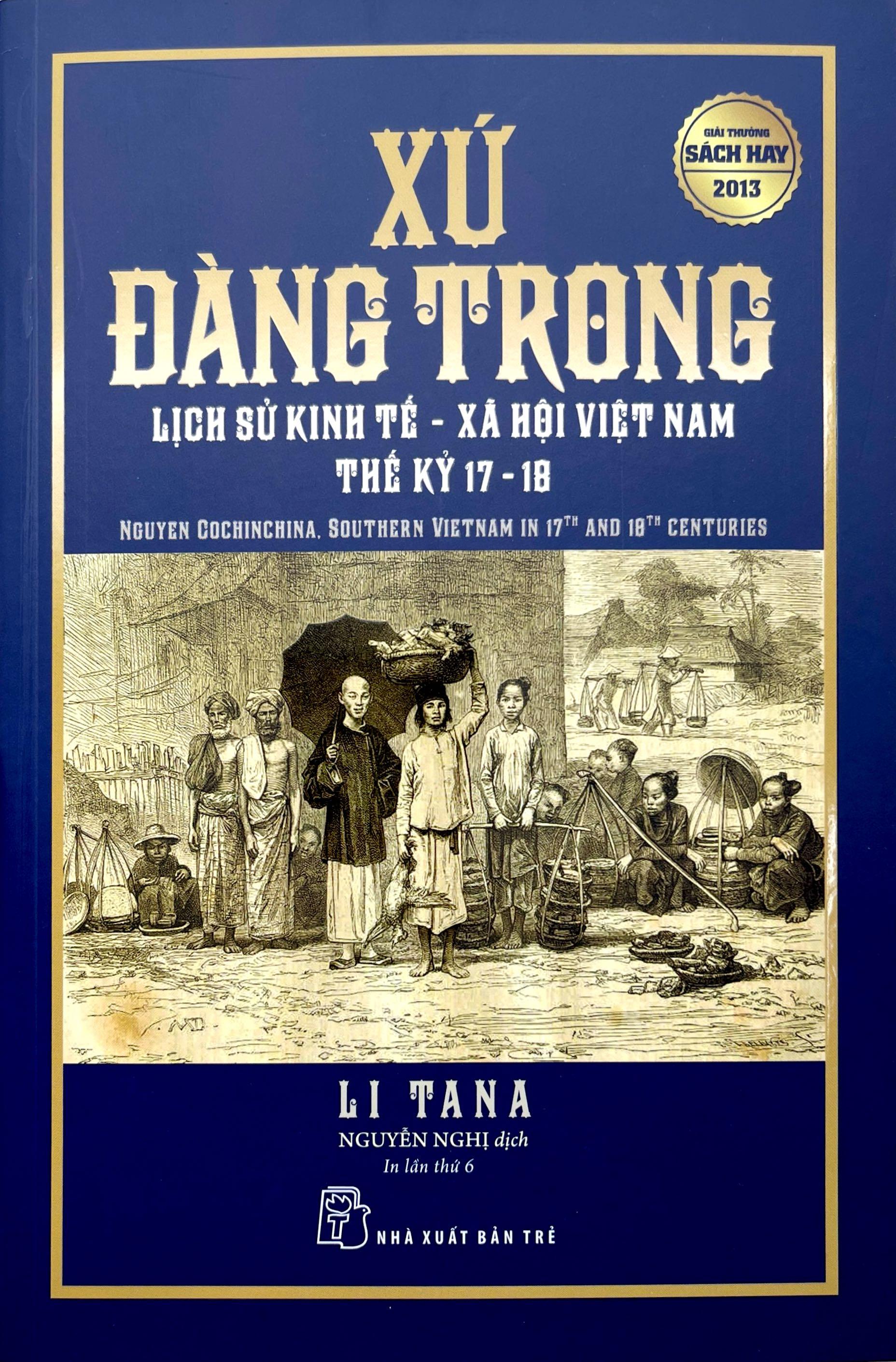 Sách - Xứ Đàng Trong - Lịch Sử Kinh Tế-Xã Hội Việt Nam Thế Kỷ 17-18