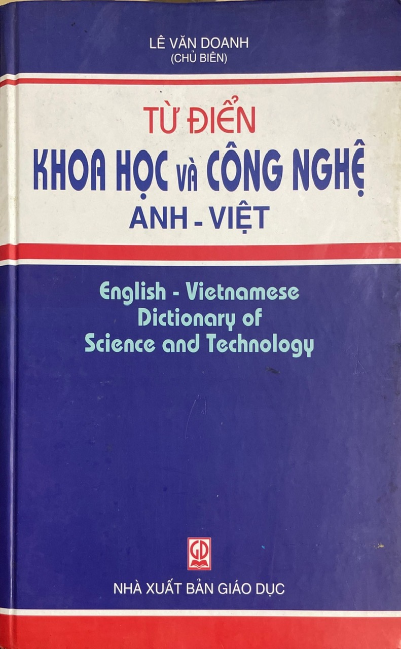 Từ Điển Khoa Học và Công Nghệ  (Anh - Việt)