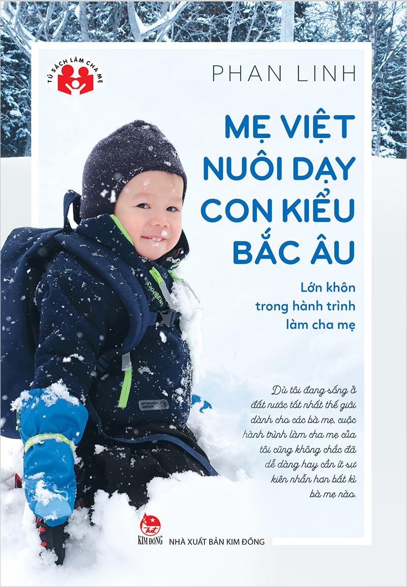 Kim Đồng - Mẹ Việt nuôi dạy con kiểu Bắc Âu