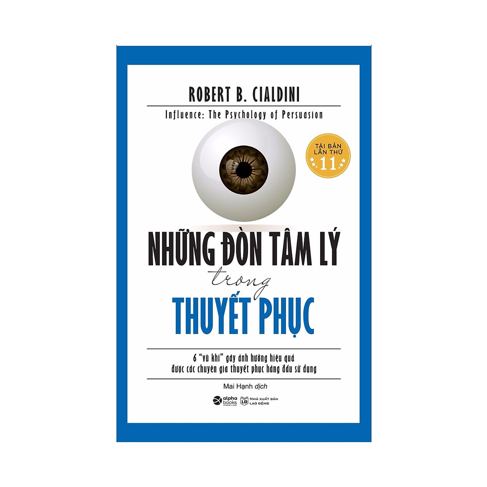 Combo Sách : 36 +14 Chước Thuyết Phục Bất Kỳ Ai + Những Đòn Tâm Lý Trong Thuyết Phục (Tái Bản 2020)