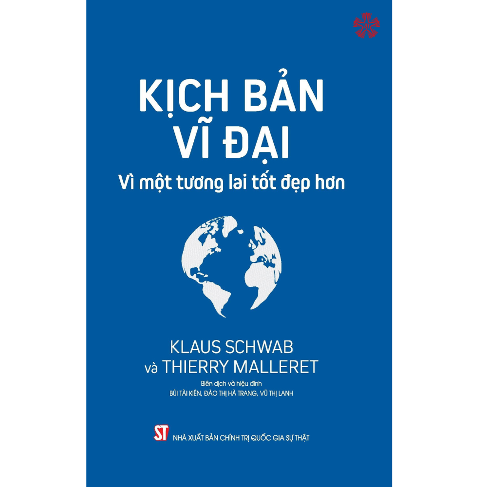 Kịch bản vĩ đại - Vì một tương lai tốt đẹp hơn