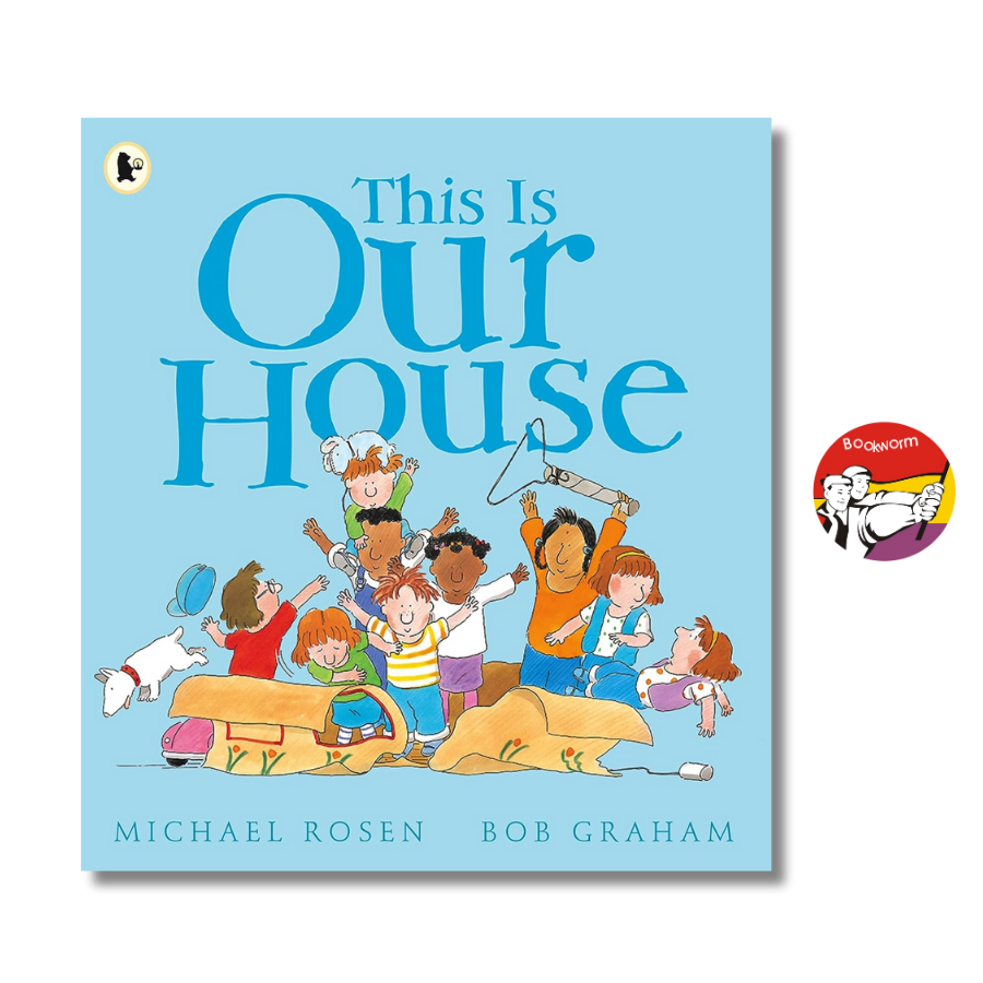 This is Our House by Michael Rosen - Children Picture book in English - Sách Ngoại Văn Nhập Khẩu