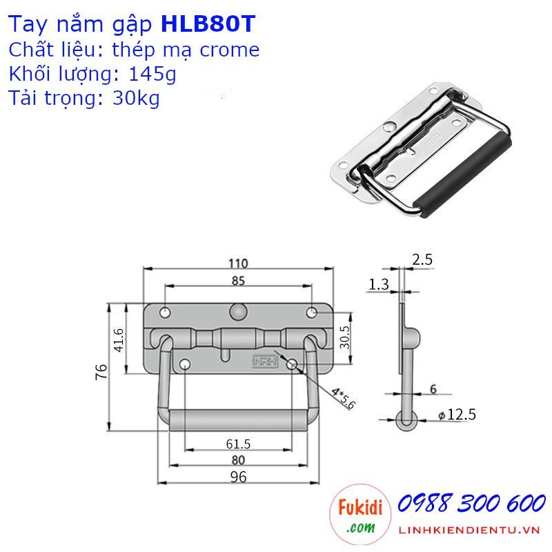 Tay nắm gập, quai xách hộp dụng cụ, tay nắm hộp tự gập dài 80mm - HLB80T