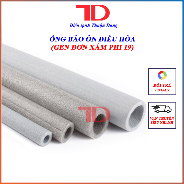 Vỏ bọc bảo ôn ĐƠN XÁM lắp điều hòa máy lạnh PHI 19 hàng nhập khẩu - Điện Lạnh Thuận Dung