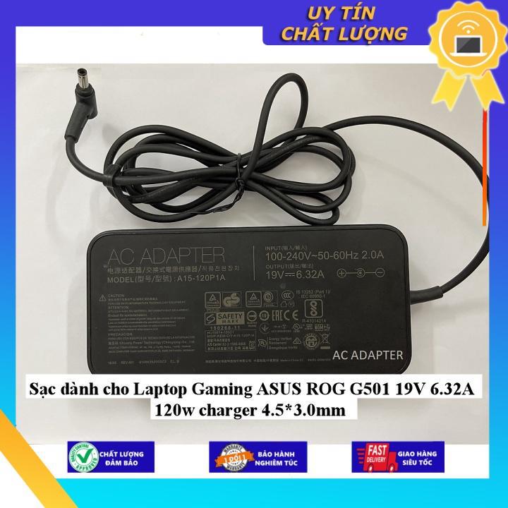 Sạc dùng cho Laptop Gaming ASUS ROG G501 19V 6.32A 120w charger 4.5*3.0mm - Hàng Nhập Khẩu New Seal