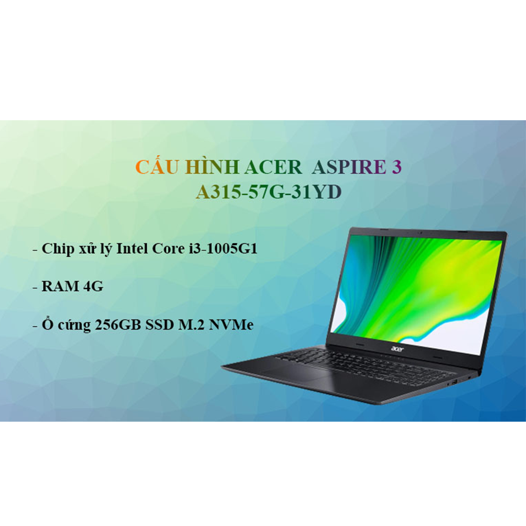 Laptop Acer Aspire A315-57G-31YD (NX.HZRSV.008) (i3 1005G1/4GB RAM/256GB SSD/MX330 2G/15.6 inch FHD/Win 10/Đen) (Hàng Chính Hãng)