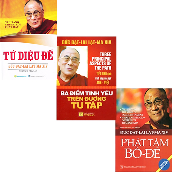Bộ 3 Cuốn Đức Đạt - Lai Lạc - Ma XIV : Tứ Diệu Đế + Phát Tâm Bồ - Đề + Ba Điểm Tinh Yếu Trên Đường Tu Tập