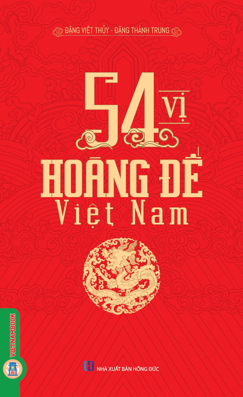 54 Vị Hoàng Đế Việt Nam (Tb)