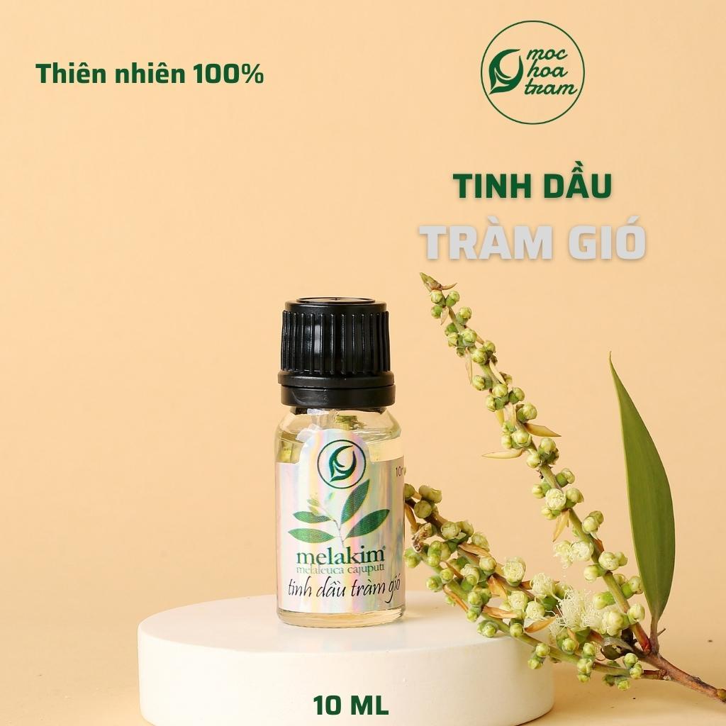 Tinh dầu Tràm Gió Melakim Mộc Hoa Tràm, Tinh dầu thiên nhiên, Nguyên chất 100%