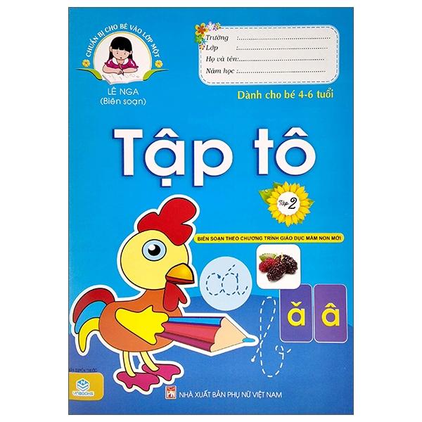 Chuẩn Bị Cho Bé Vào Lớp 1 - Tập Tô - Tập 2