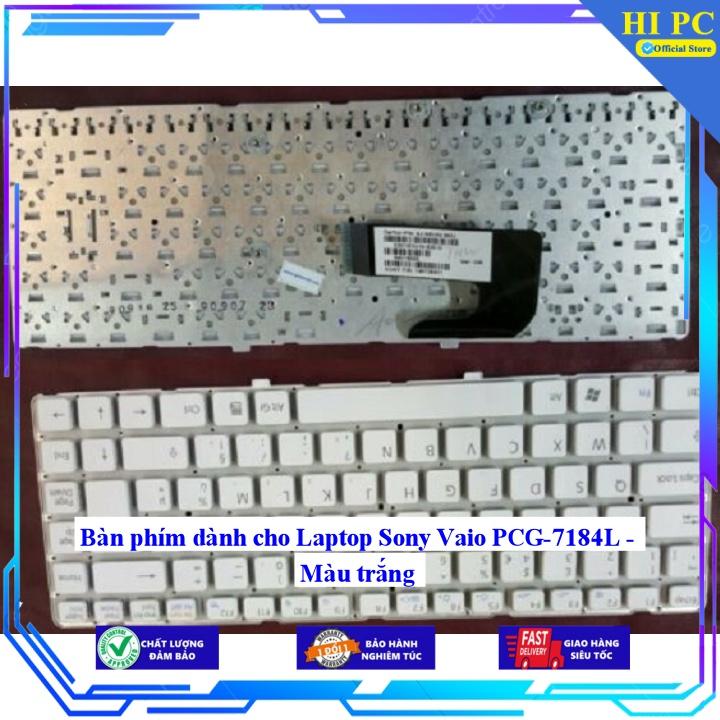 Bàn phím dành cho Laptop Sony Vaio PCG-7184L - Màu trắng - Hàng Nhập Khẩu