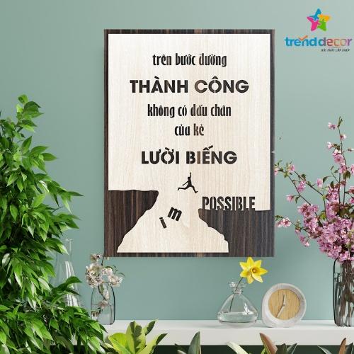 Tranh Gỗ Slogan Tranh Động Lực Trên Bước Đường Thành Công Không Có Dấu Chân Của Kẻ Lười Biếng