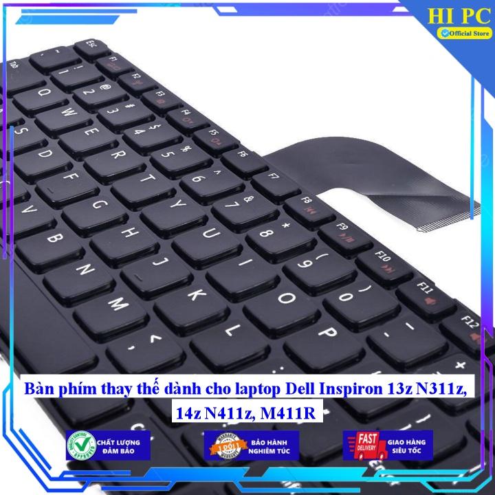 Bàn phím thay thế dành cho laptop Dell Inspiron 13z N311z 14z N411z M411R - Hàng Nhập Khẩu