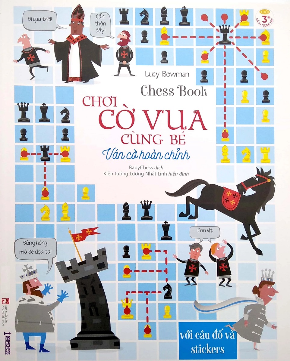 Chơi Cờ Vua Cùng Bé: Ván Cờ Hoàn Chỉnh