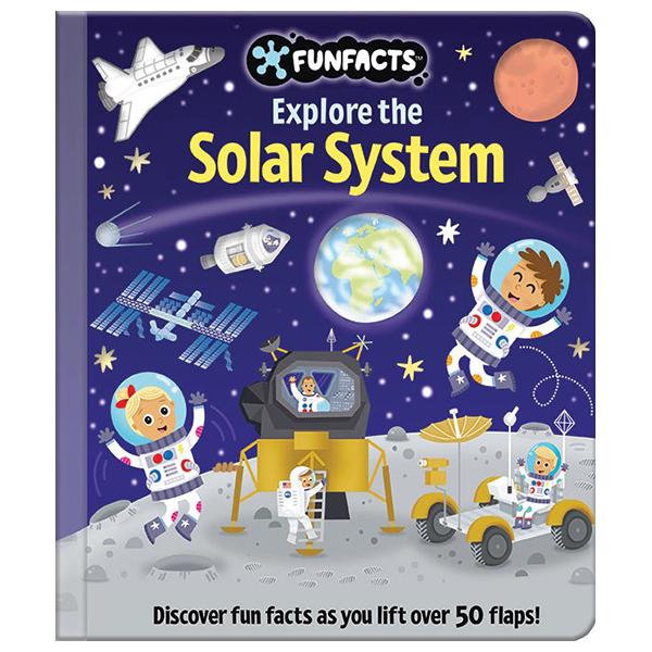 Sách ngoại văn: Funfacts - Lift The Flap Board Book - Explore The Solar System
