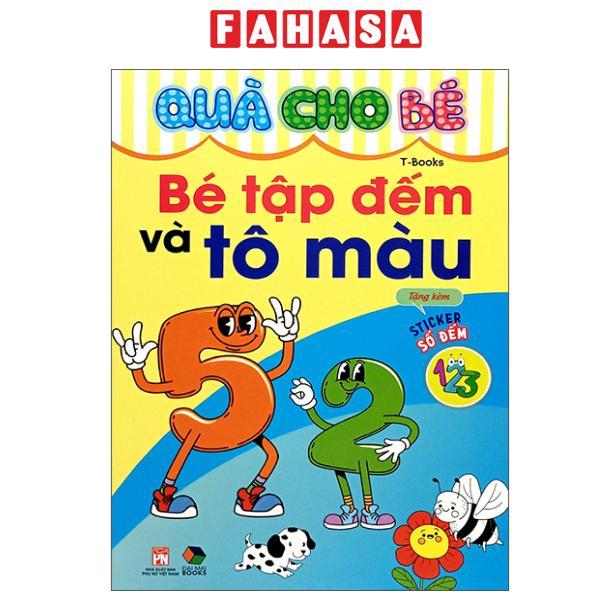 Sách - Quà Cho Bé - Bé Tập Đếm Và Tô Màu