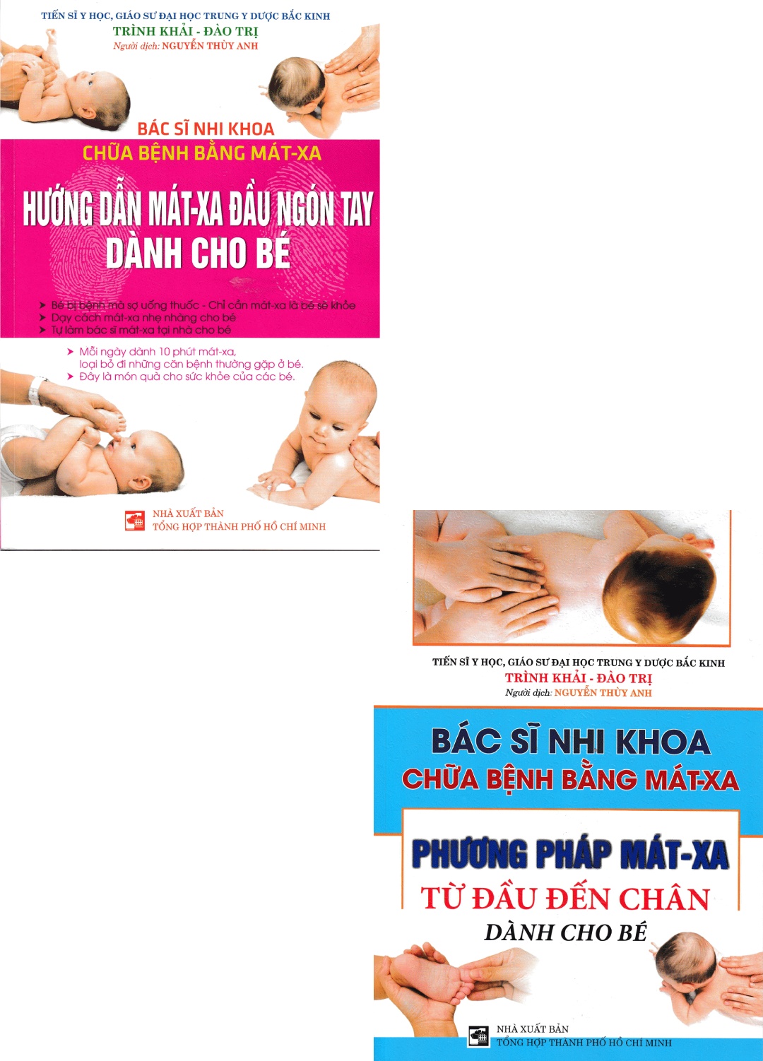 Combo Hướng Dẫn Mát-Xa Đầu Ngón Tay Dành Cho Bé + Mát-Xa Từ Đầu Đến Chân Dành Cho Bé (2 Cuốn)_HA