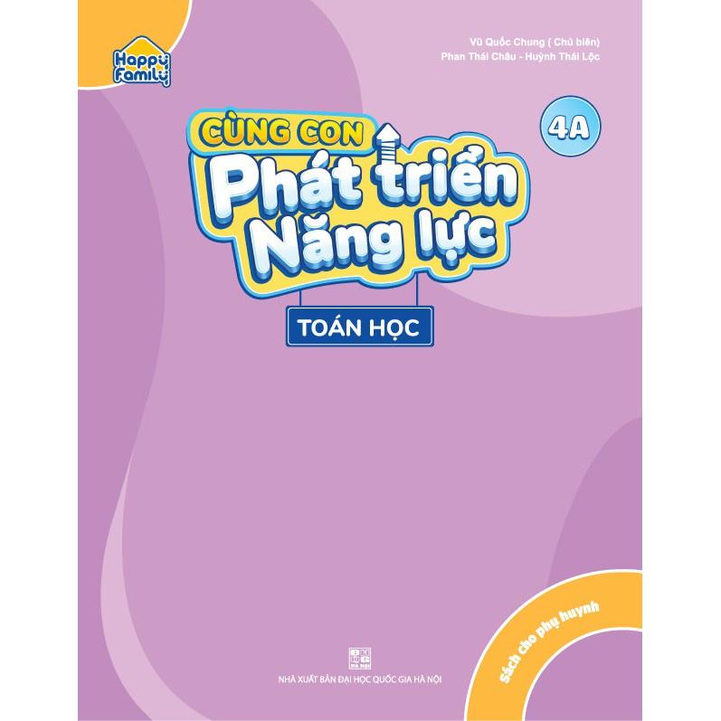 Sách - Bộ 4 cuốn Happy Family: Cùng con phát triển năng lực Toán học 4 (Tập 4A - 4B)