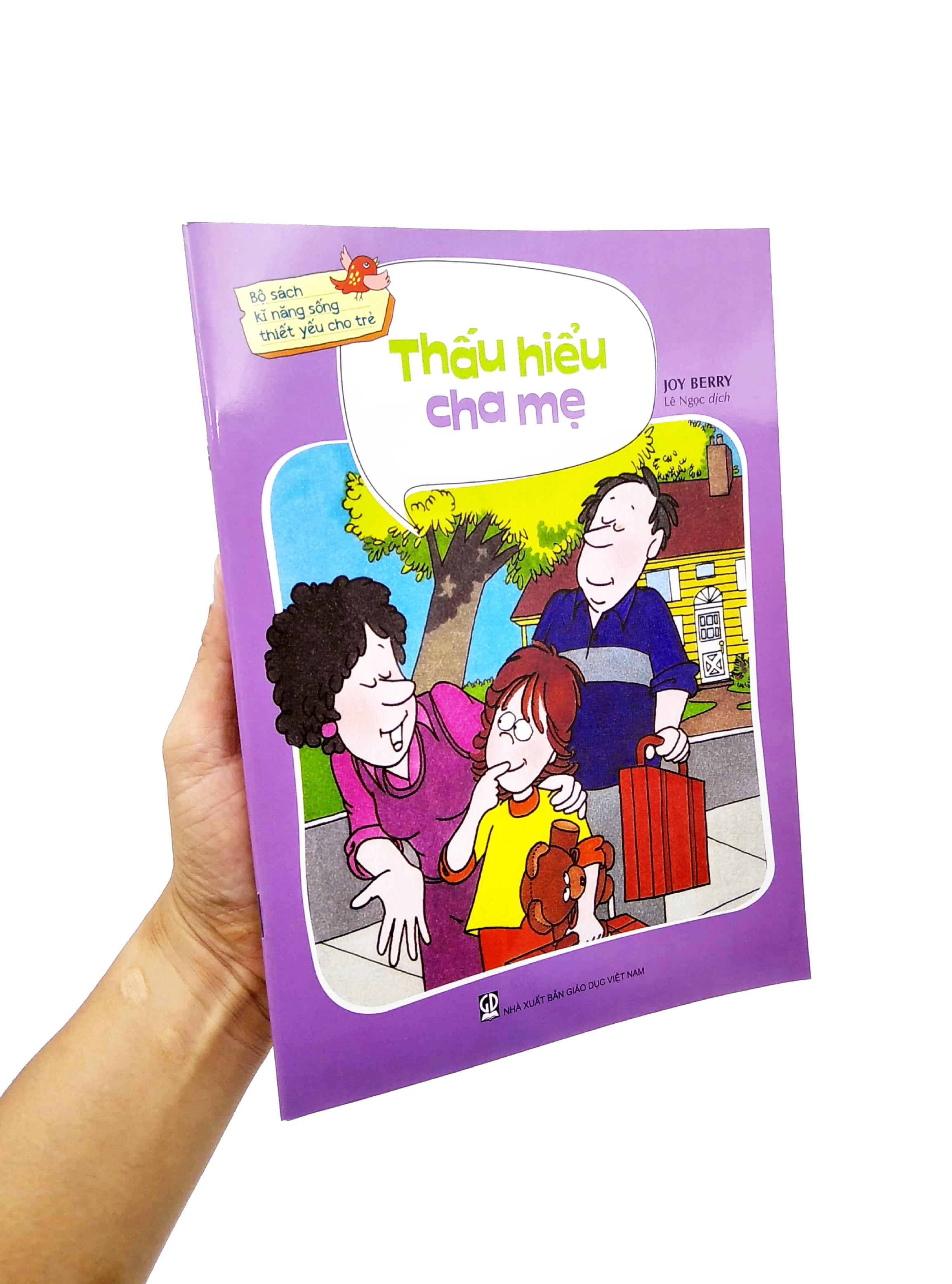Bộ Sách Kỹ Năng Sống Thiết Yếu Cho Trẻ - Thấu Hiểu Cha Mẹ