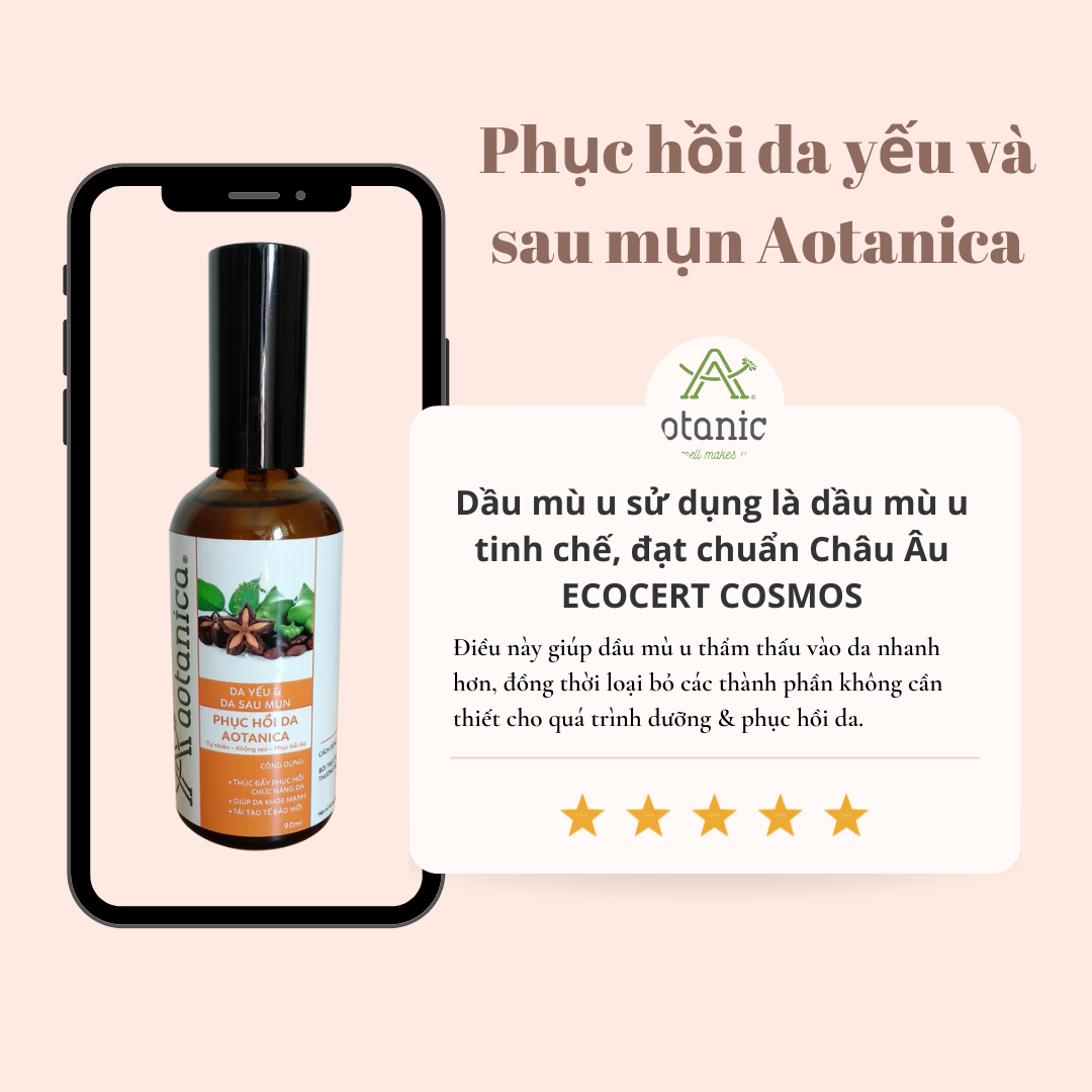 Dầu phục hồi da yếu & sau mụn Aotanica 90ml