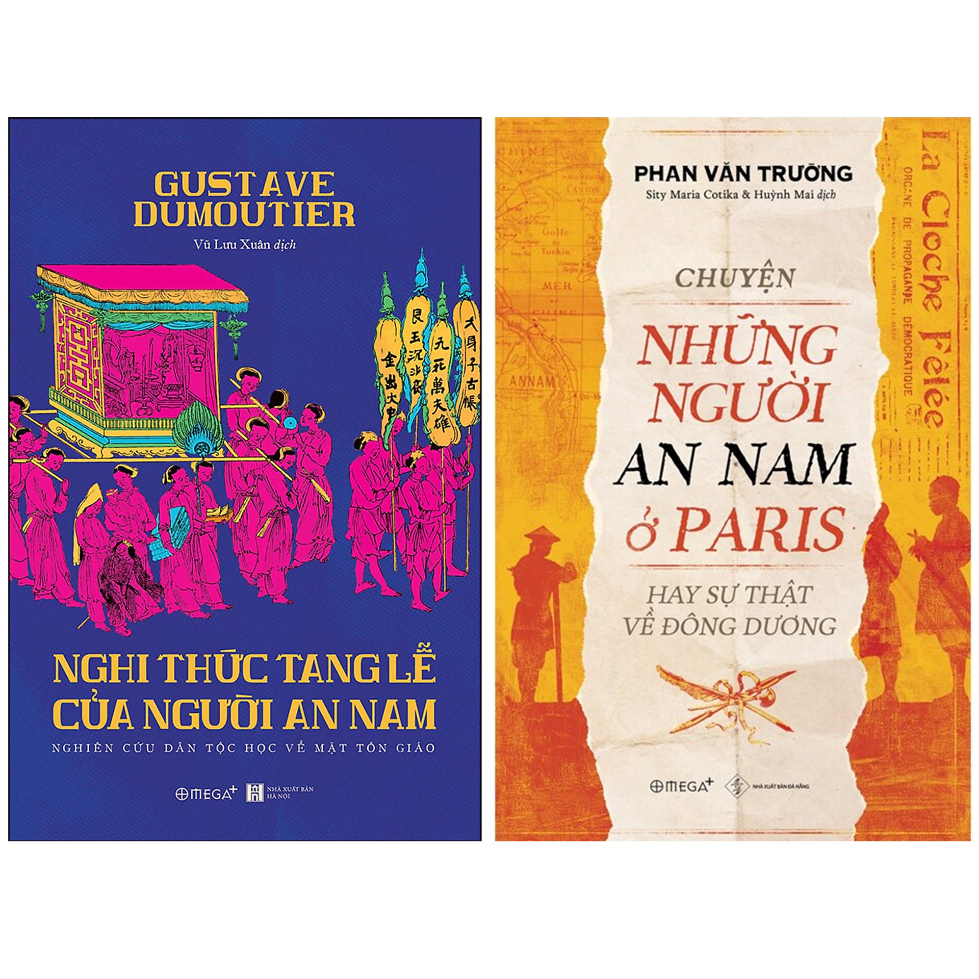 Combo Sách : Nghi Thức Tang Lễ Của Người An Nam + Chuyện Những Người An Nam Ở Paris Hay Sự Thật Về Đông Dương