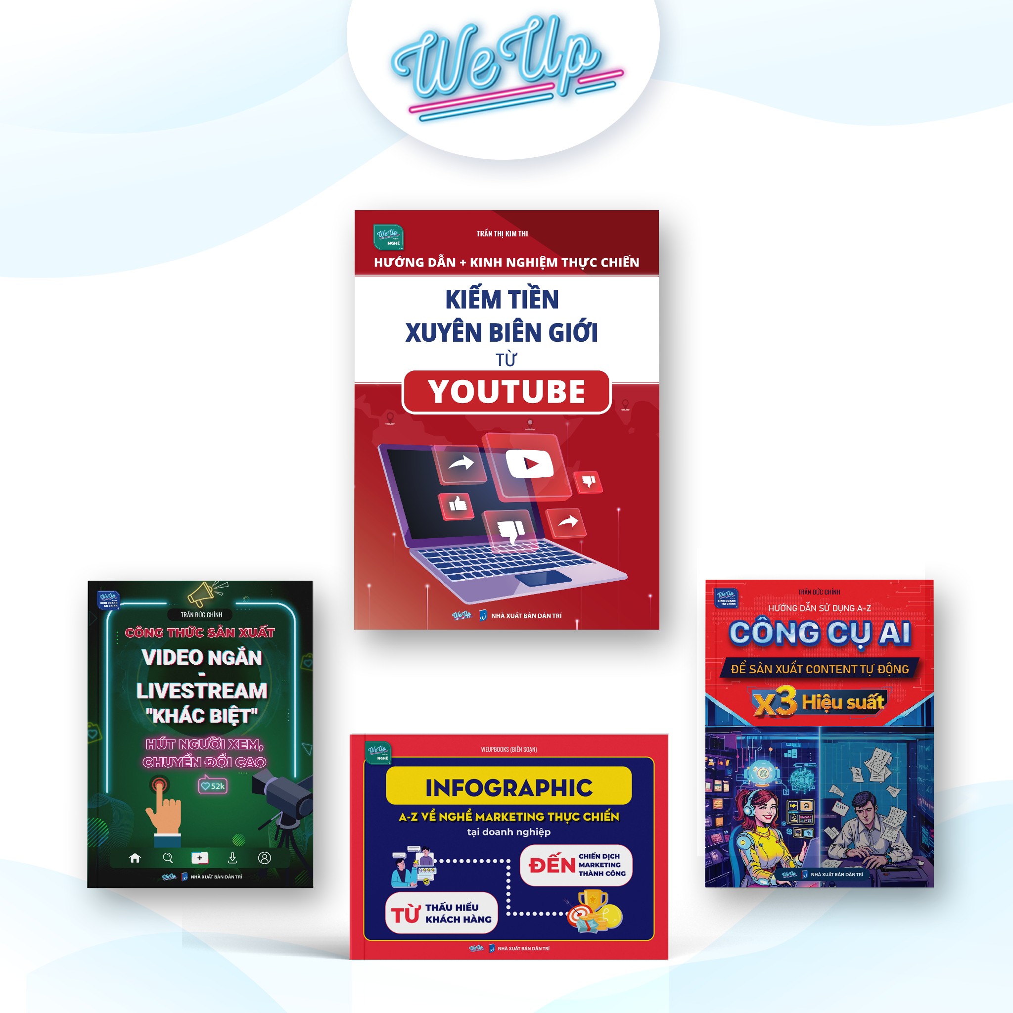 Combo 4 Cuốn: Hướng Dẫn Kiếm Tiền Xuyên Biên Giới Từ Youtube + Công Cụ AI X3 Hiệu Suất + Sản Xuất Video Ngắn - Livestream Khác Biệt + Infographic Từ A-Z Về Nghề Marketing