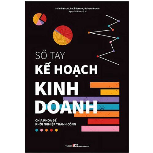 Sách -Sổ Tay Kế Hoạch Kinh Doanh - Chìa Khóa Để Khởi Nghiệp Thành Công