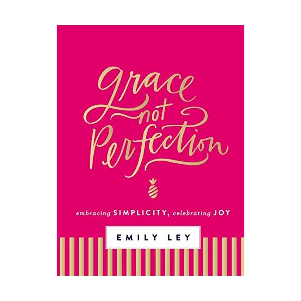 Grace, Not Perfection