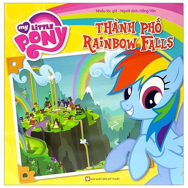 My Little Pony Thành Phố Rainbow Falls - Bản Quyền