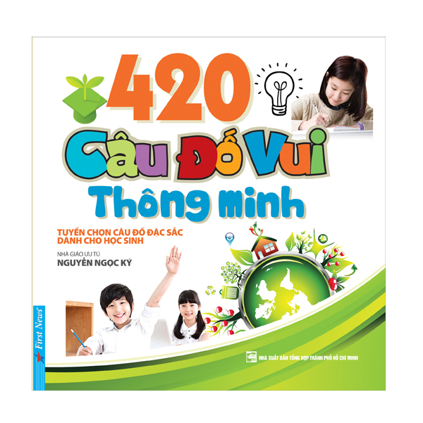 Sách 420 Câu Đố Vui Thông Minh (Tái Bản)