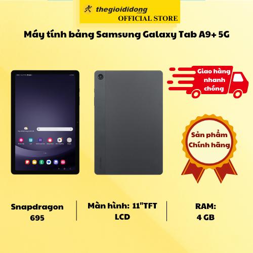 Máy tính bảng Samsung Galaxy Tab A9+ 5G - Hàng Chính Hãng