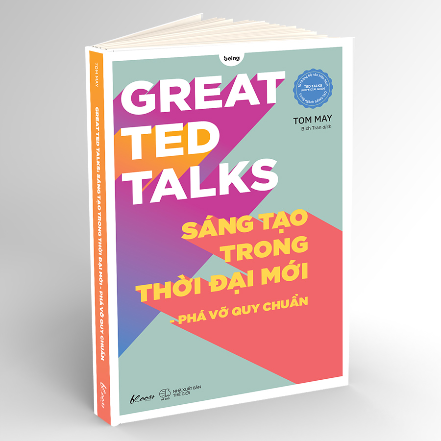 Great TED Talks: Sáng Tạo Trong Thời Đại Mới - Phá Vỡ Quy Chuẩn