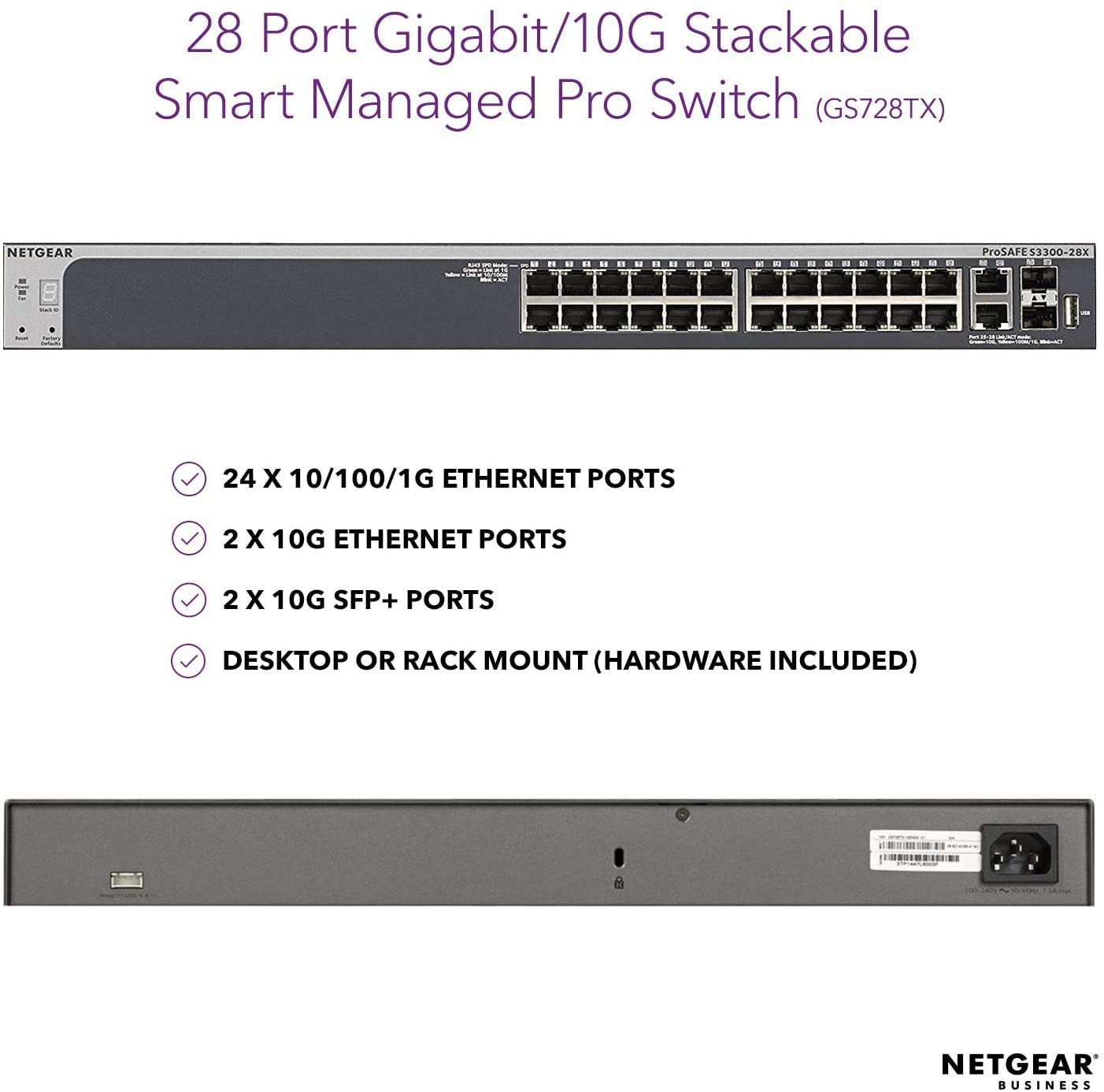 Bộ Chia Mạng Gắn Rack 24 Cổng 10/100/1000M Với 2 Cổng 10G RJ45 và 2 Cổng Quang 10G SFP+ S3300 Gigabit Ethernet Stackable Smart Managed Pro Switch Netgear GS728TX - Hàng Chính Hãng