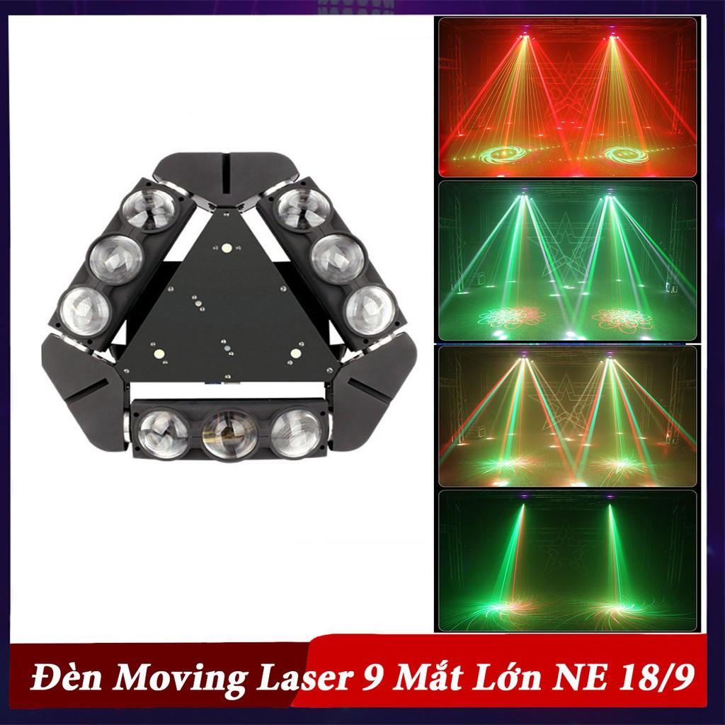Đèn Moving head LED 9 mắt Laser NE18/9