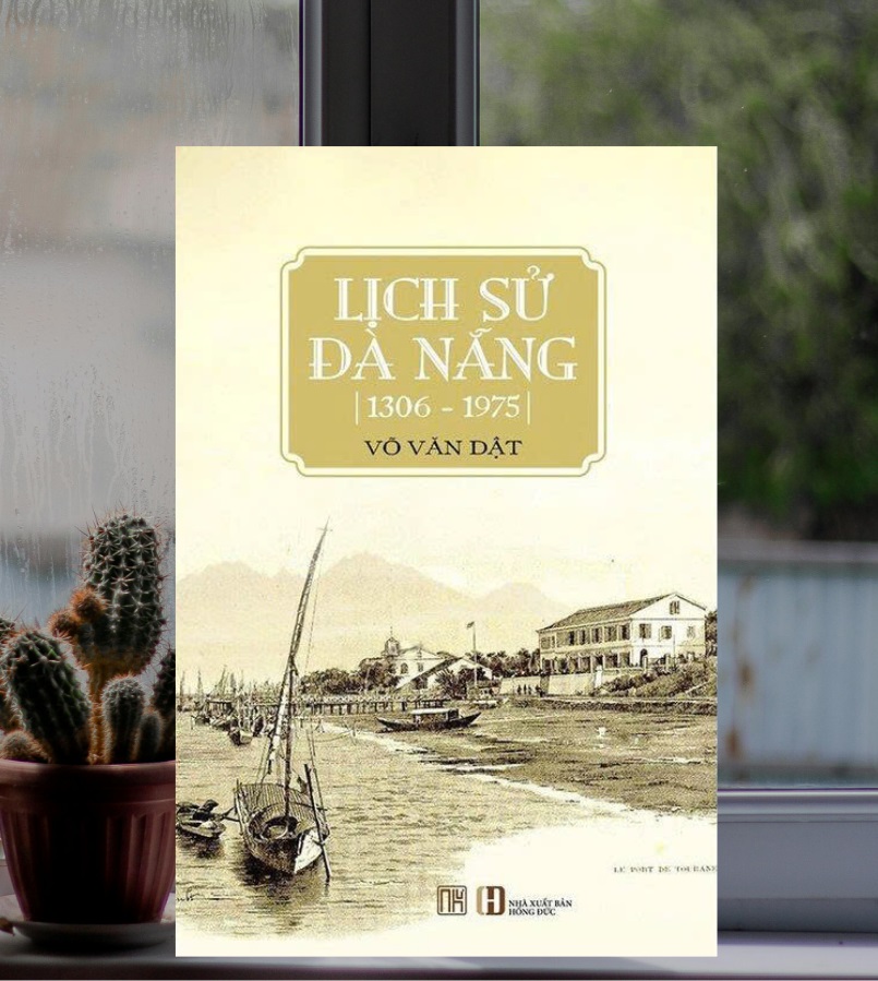 LỊCH SỬ ĐÀ NẴNG 1306 - 1975 - NB155