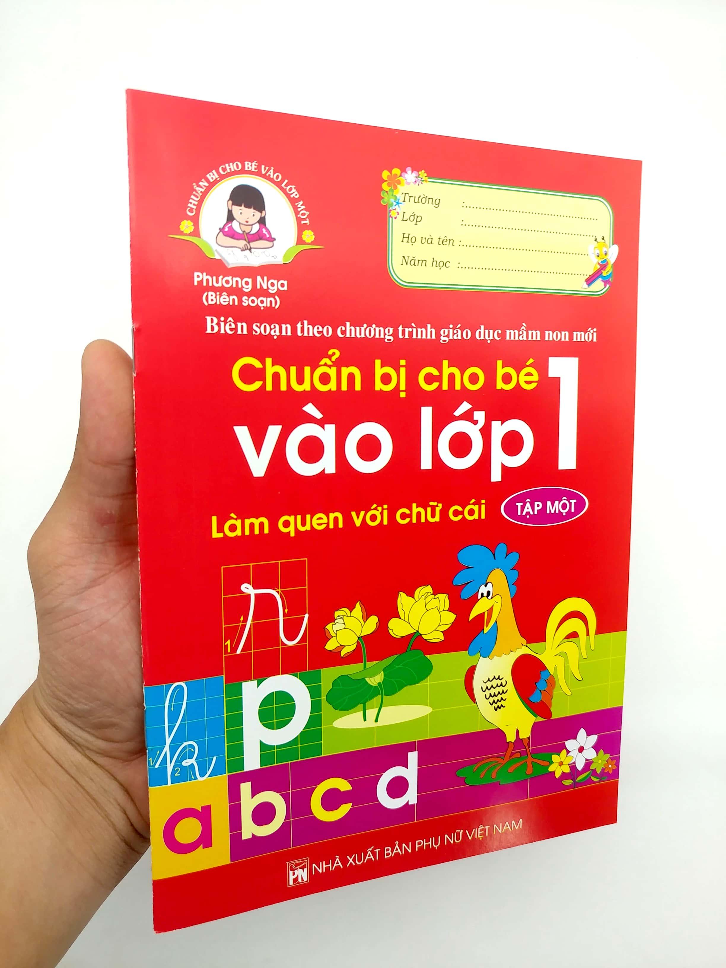 Chuẩn Bị Cho Bé Vào Lớp 1 - Làm Quen Với Chữ Cái - Tập 1