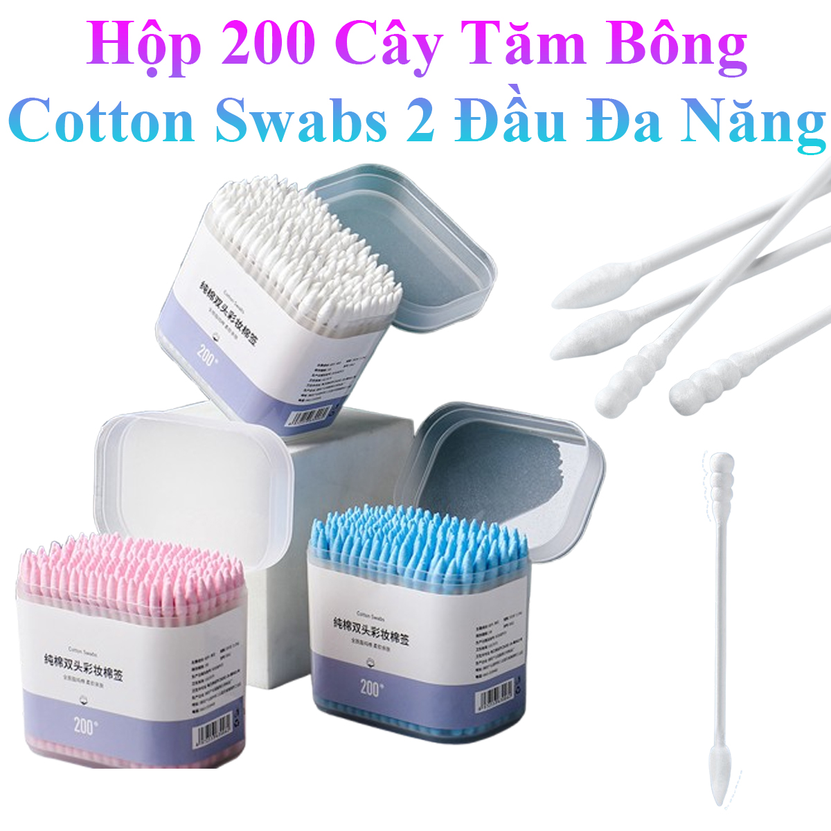 Hộp 200 Cây Tăm Bông Cotton Swabs 2 Đầu Đa Năng