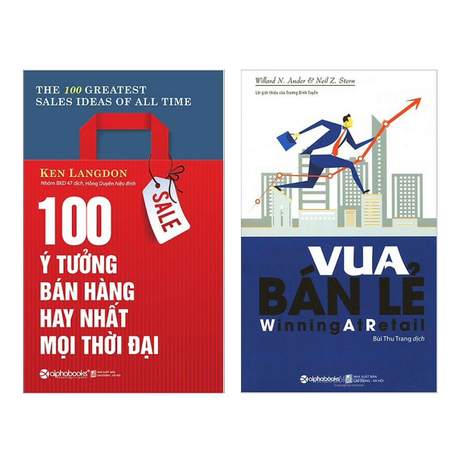 Combo 2 cuốn sách hay nhất về bán hàng: Vua Bán Lẻ + 100 Ý Tưởng Bán Hàng Hay Nhất Mọi Thời Đại ( Tặng kèm Bookmark Happy Life)