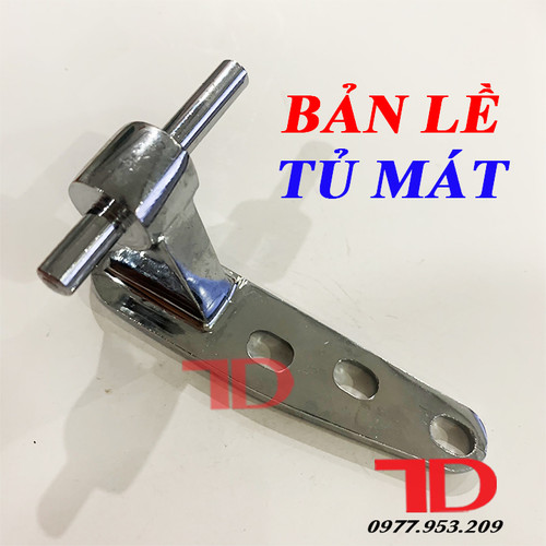 Bản lề tủ mát