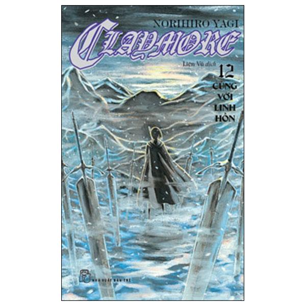 Sách - Claymore - Tập 12 - Cùng Với Linh Hồn