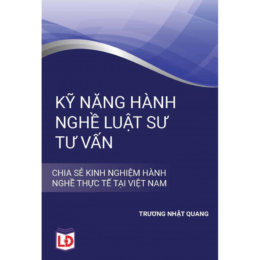 Kỹ năng hành nghề luật sư tư vấn