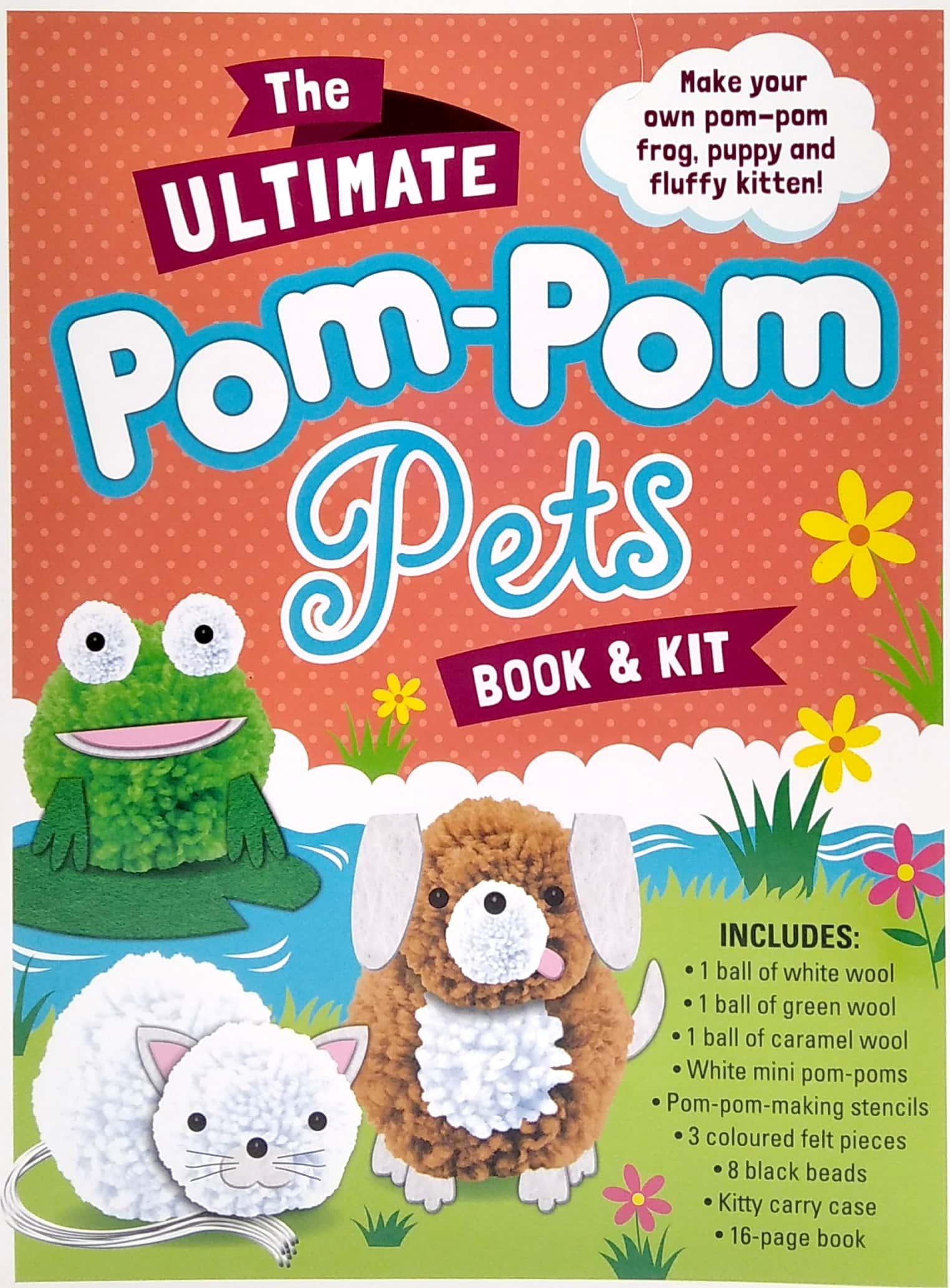 The Ultimate Pom Pom Pets Book & Kit